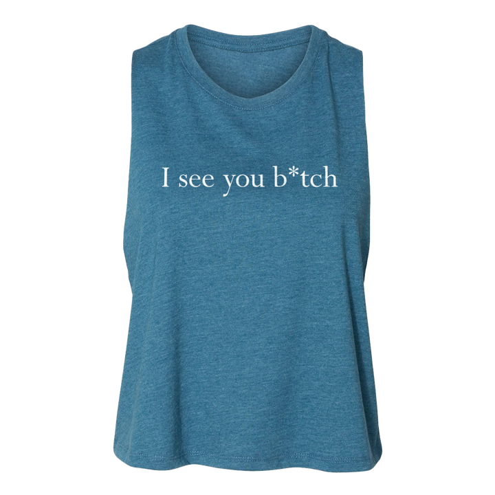 "I see you..." Cropped Tank (Teal)